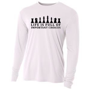 Chess Life Is Full Of Important Choices Cooling Performance Long Sleeve Crew