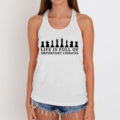 Chess Life Is Full Of Important Choices Women's Knotted Racerback Tank