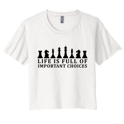 Chess Life Is Full Of Important Choices Crop Top