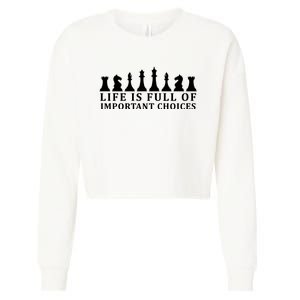 Chess Life Is Full Of Important Choices Cropped Pullover Crew