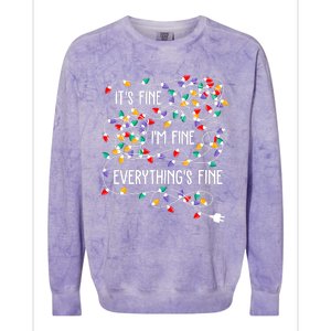 Christmas Light It's Fine I'm Fine Everything Is Fine Colorblast Crewneck Sweatshirt