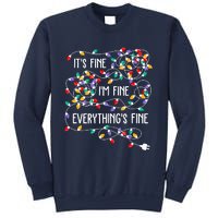 Christmas Light It's Fine I'm Fine Everything Is Fine Sweatshirt