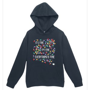 Christmas Light It's Fine I'm Fine Everything Is Fine Urban Pullover Hoodie