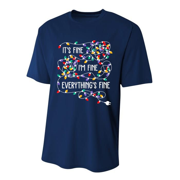 Christmas Light It's Fine I'm Fine Everything Is Fine Performance Sprint T-Shirt