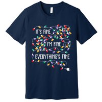 Christmas Light It's Fine I'm Fine Everything Is Fine Premium T-Shirt