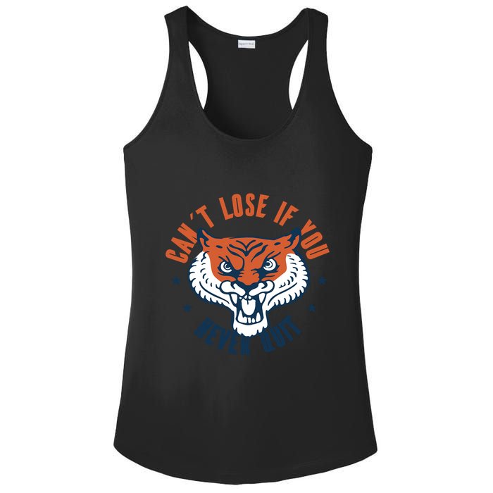 Can't Lose If You Never Quit Tiger Hustle Motivation Ladies PosiCharge Competitor Racerback Tank