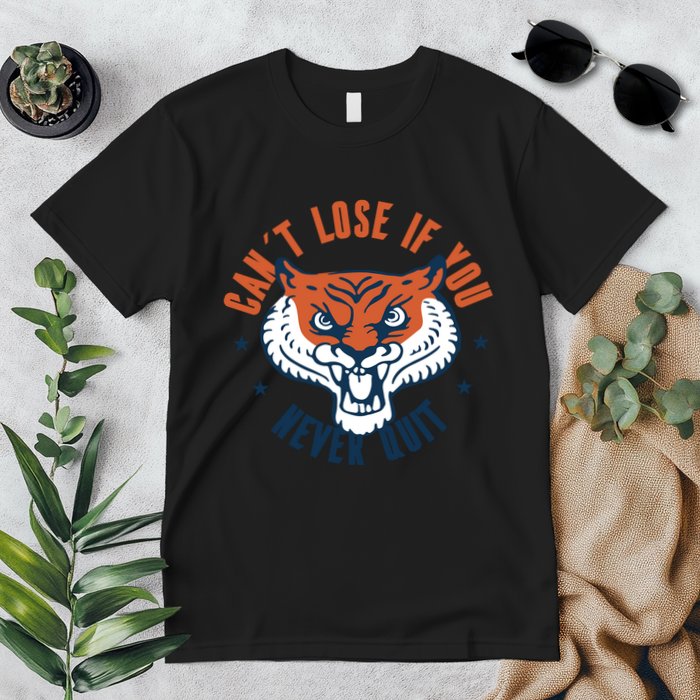 Can't Lose If You Never Quit Tiger Hustle Motivation Premium T-Shirt