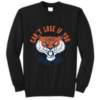 Can't Lose If You Never Quit Tiger Hustle Motivation Tall Sweatshirt