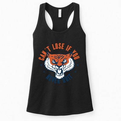 Can't Lose If You Never Quit Tiger Hustle Motivation Womens Tank Top