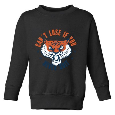 Can't Lose If You Never Quit Tiger Hustle Motivation Toddler Sweatshirt