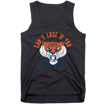 Can't Lose If You Never Quit Tiger Hustle Motivation Tank Top