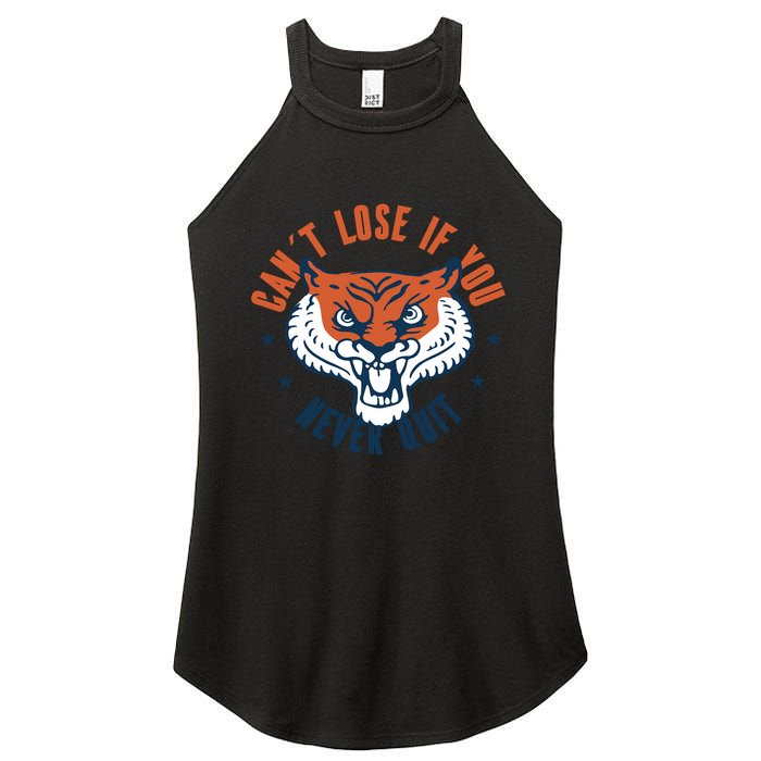 Can't Lose If You Never Quit Tiger Hustle Motivation Women's Perfect Tri Rocker Tank