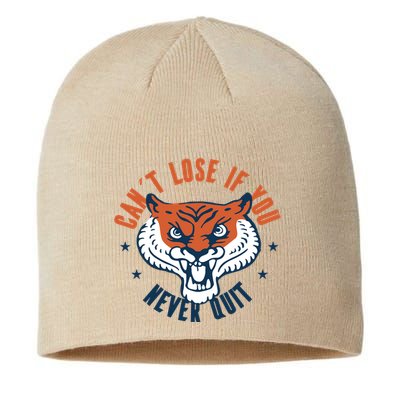 Can't Lose If You Never Quit Tiger Hustle Motivation Sustainable Beanie