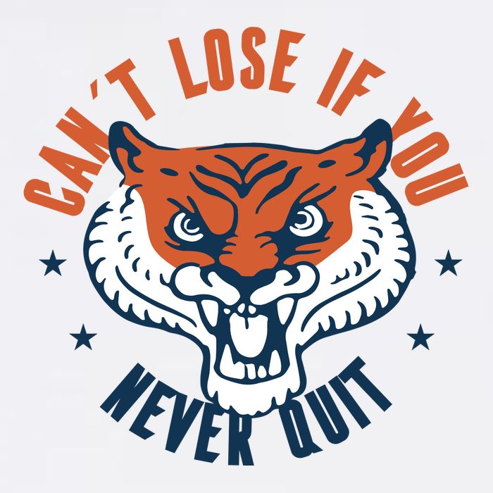 Can't Lose If You Never Quit Tiger Hustle Motivation Garment-Dyed Sweatshirt
