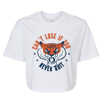 Can't Lose If You Never Quit Tiger Hustle Motivation Bella+Canvas Jersey Crop Tee