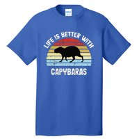 Capybara Life Is Better With Capybaras Tall T-Shirt