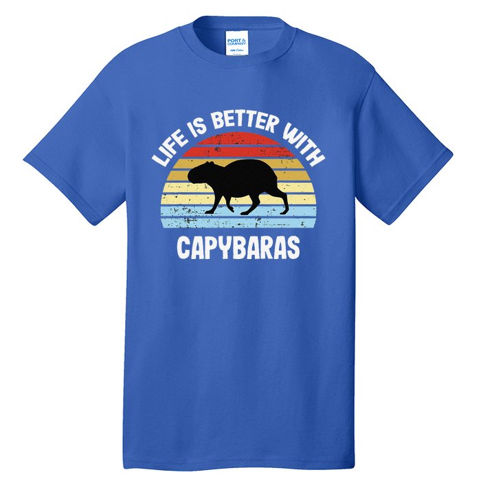 Capybara Life Is Better With Capybaras Tall T-Shirt