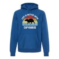 Capybara Life Is Better With Capybaras Premium Hoodie