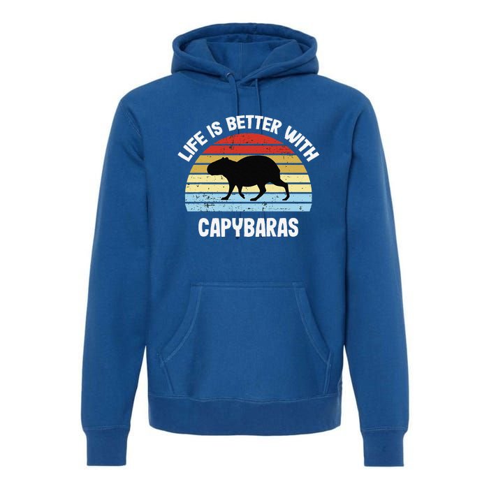 Capybara Life Is Better With Capybaras Premium Hoodie