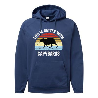 Capybara Life Is Better With Capybaras Performance Fleece Hoodie