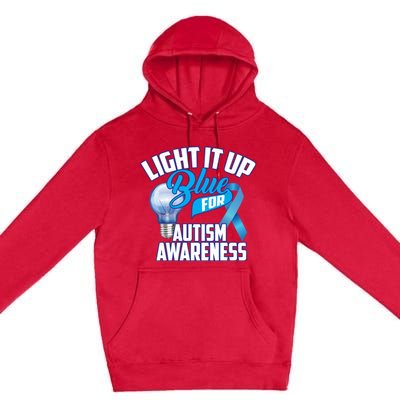 Cute Light It Up Blue For Autism Awareness Gift Premium Pullover Hoodie