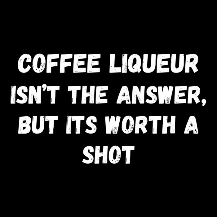 Coffee Liqueur IsnT The Answer But Its Worth A Shot Gift Wool Snapback Cap