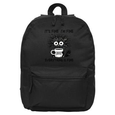 Cat Lover It'S Fine I'M Fine Everything Is Fine 16 in Basic Backpack