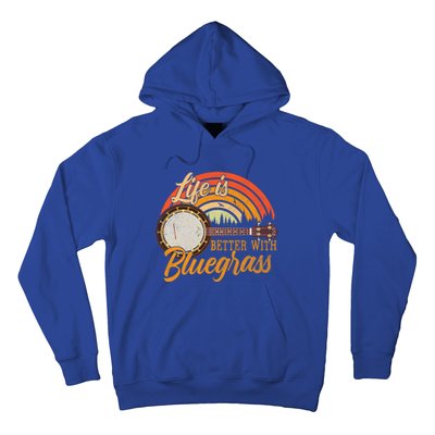 Cute Life Is Better With Bluegrass Cool Gift Funny Music Lover Gift Hoodie