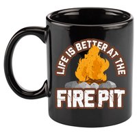 Campfire Life Is Better At The Firepit Camping Campsite Fire 11oz C Handle Ceramic Mug