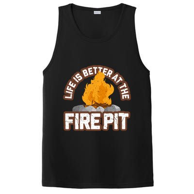 Campfire Life Is Better At The Firepit Camping Campsite Fire PosiCharge Competitor Tank
