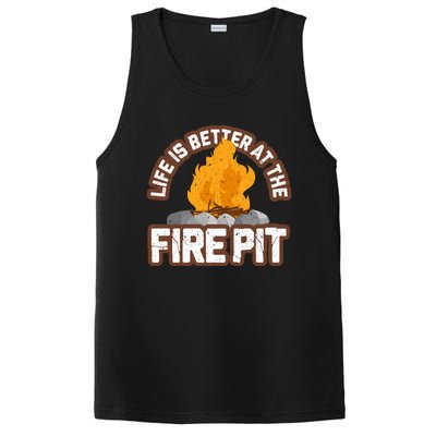 Campfire Life Is Better At The Firepit Camping Campsite Fire PosiCharge Competitor Tank