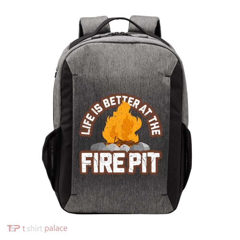 Campfire Life Is Better At The Firepit Camping Campsite Fire Vector Backpack
