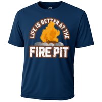 Campfire Life Is Better At The Firepit Camping Campsite Fire Performance Shirt