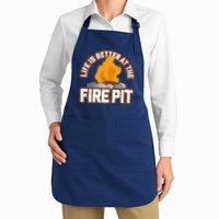 Campfire Life Is Better At The Firepit Camping Campsite Fire Apron