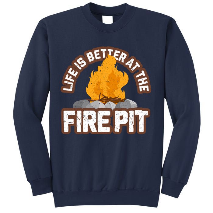 Campfire Life Is Better At The Firepit Camping Campsite Fire Sweatshirt