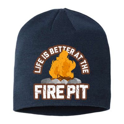 Campfire Life Is Better At The Firepit Camping Campsite Fire Sustainable Beanie