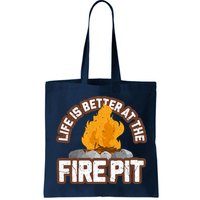 Campfire Life Is Better At The Firepit Camping Campsite Fire Bag