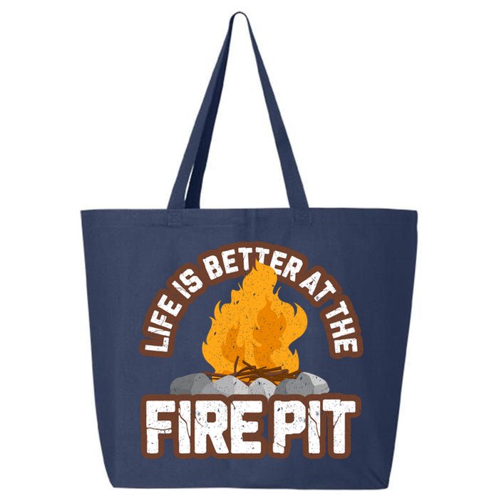 Campfire Life Is Better At The Firepit Camping Campsite Fire 25L Jumbo Tote