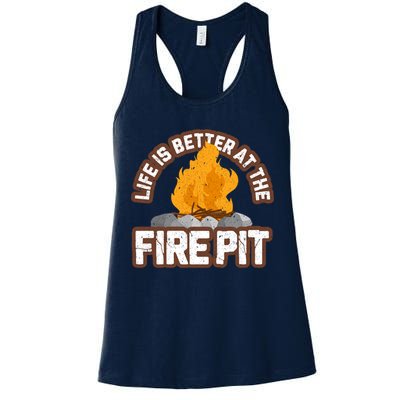 Campfire Life Is Better At The Firepit Camping Campsite Fire Womens Tank Top