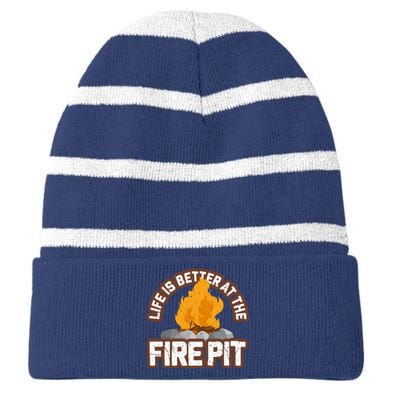 Campfire Life Is Better At The Firepit Camping Campsite Fire Striped Beanie with Solid Band