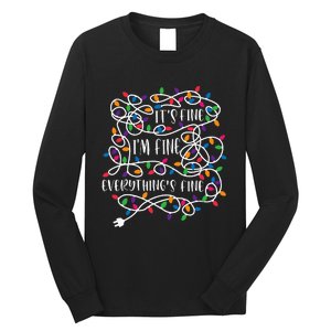 Christmas Lights IM Fine Everything Is Fine Ugly Christmas Long Sleeve Shirt