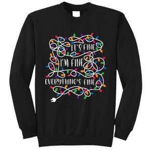 Christmas Lights IM Fine Everything Is Fine Ugly Christmas Sweatshirt