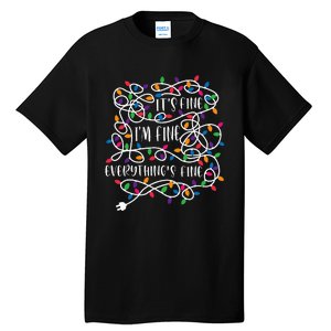 Christmas Lights IM Fine Everything Is Fine Ugly Christmas Tall T-Shirt