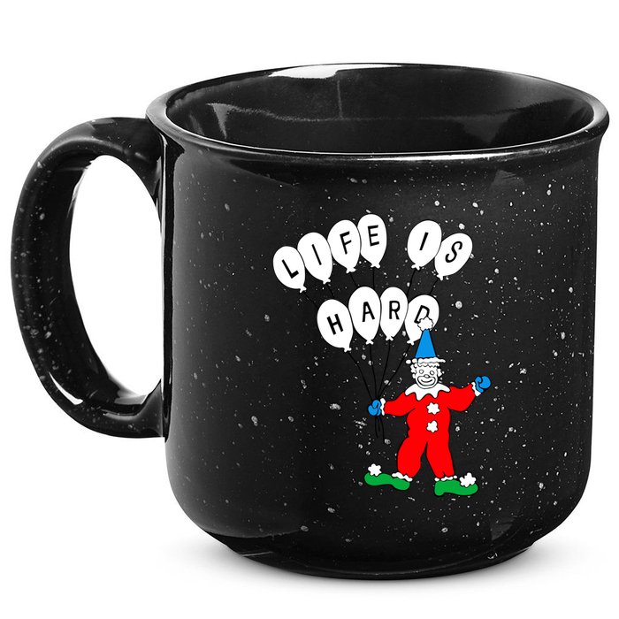 Clown Life Is Hard 15oz Campfire Ceramic Mug