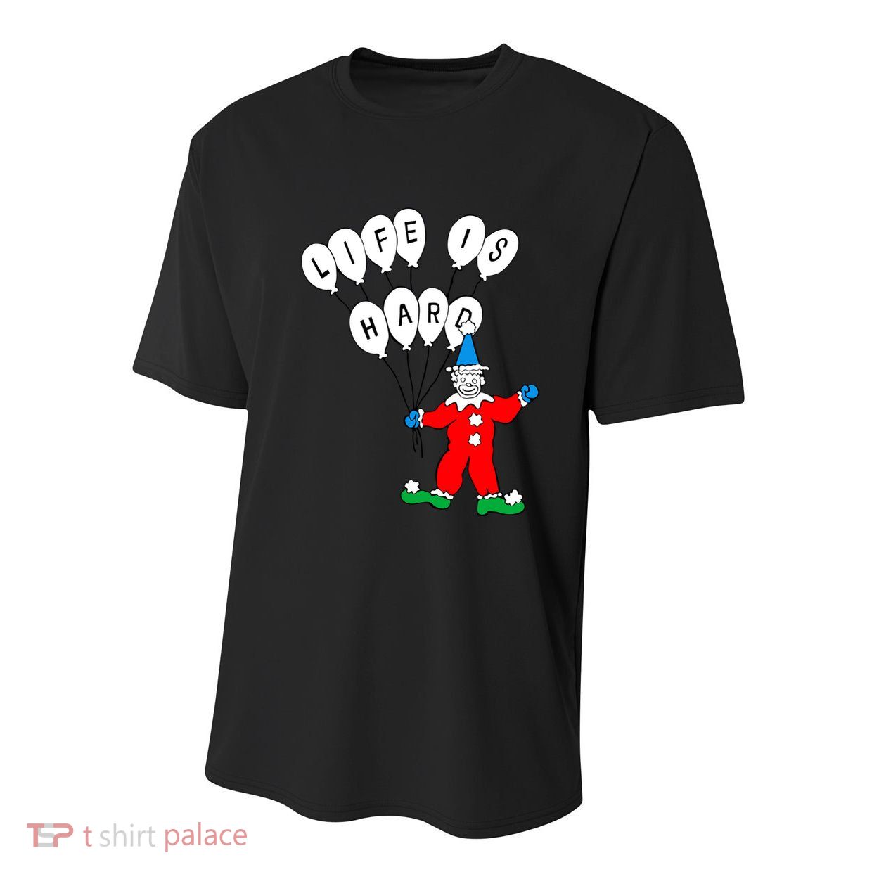 Clown Life Is Hard Youth Performance Sprint T-Shirt