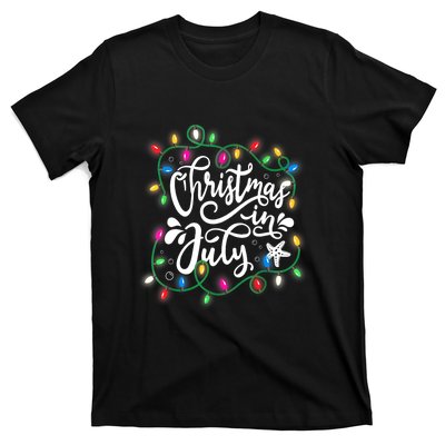 Christmas Lights In July Funny Summer Xmas Gift T-Shirt