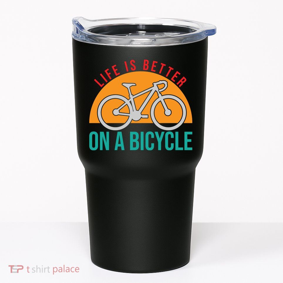 Cycling Life Is Better On A Bicycle Gift Tumbler
