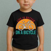 Cycling Life Is Better On A Bicycle Gift Toddler T-Shirt