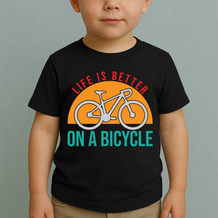 Cycling Life Is Better On A Bicycle Gift Toddler T-Shirt