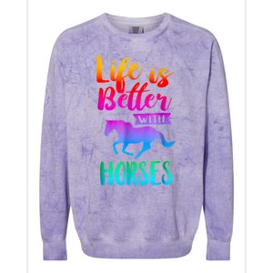 Cute Life Is Better With Horses Horseback Riding Gift Colorblast Crewneck Sweatshirt